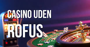 Bedste Casino Uden ROFUS - Oplev Spil med Frihed